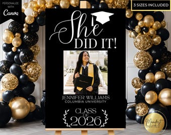 Editable Women's Graduation Party Photo Welcome Sign, She Did It, Modern Black and White Graduation Party Decor, Printable Canva Template