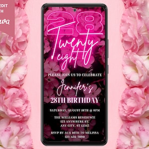 Digital 28th Birthday Party Invitation, Electronic Phone Text Message Evite, Pink Neon Floral, Editable Template, Instant Download PF01