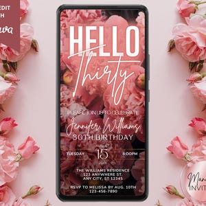 Digital Hello Thirty 30th Birthday Blush Pink Neon Floral Party Invitation, Phone Text Evite, Editable Template, Instant Download, BP74