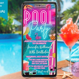 Peut inclure: Un écran de smartphone numérique affichant une invitation à une fête à la piscine avec des graphismes de flamant rose, d'ananas et de pastèque. Le texte indique : POOL Party, JOIN US FOR A BIRTHDAY PARTY TO CELEBRATE Jennifer Williams 30th Birthday, SATURDAY, JULY 15TH @ 2PM, THE WILLIAMS RESIDENCE 123 ANYWHERE ST. ANY CITY, ST 12345, RSVP TO MELISSA BY JULY 10TH 123-456-7890.