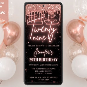 Digital Rose Gold 29th Birthday Party Invitation, Electronic Phone Text Email Evite, Neon Glitter Drip, Editable Template, Instant Download