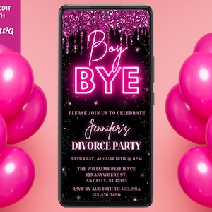 Electronic Divorce Party Invitation, Digital Text Message Evite, Boy Bye, Neon Pink Glitter Drip, Editable Template, Instant Download, PGD7