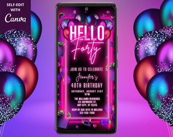 Digital Hola Cuarenta 40 Cumpleaños Fiesta Rosa Neón Globos Invitación, Teléfono Electrónico Evite, Plantilla Editable, Descarga Instantánea, PNB4