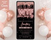 Digital Rose Gold WTF Who's Turning Fifty 50th Birthday Invite, Electronic Evite, Neon Glitter Drip, Editable Template, Instant Download