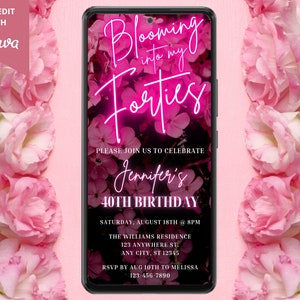Digital Blooming Into My Forties 40. Geburtstagsfeier einladen, elektronisches Evite, Pink Neon Floral, bearbeitbare Vorlage, Sofort-Download PF01