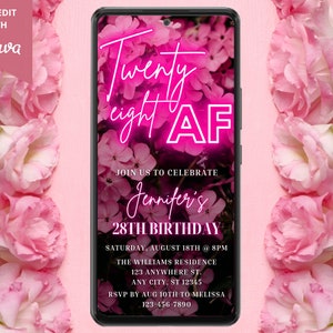 Digital 28 AF 28th Birthday Party Invitation, Electronic Text Message Evite, Pink Neon Floral, Editable Template, Instant Download PF01