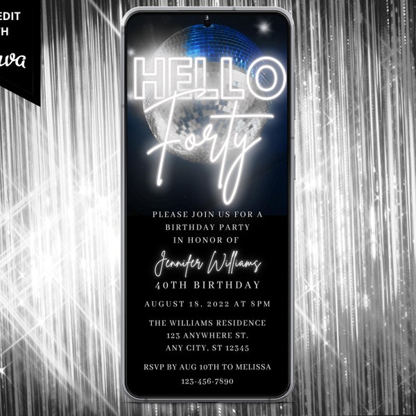Digital Hello Forty 40th Birthday Invitation, Electronic Birthday Party Invite, Silver Neon Disco Ball, Editable Template, Instant Download