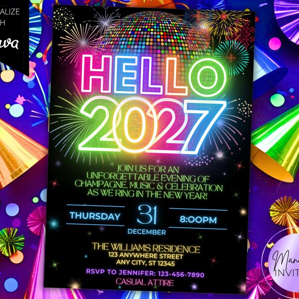 Hello 2027 New Year's Eve Party Invitation, Colorful Rainbow Neon Disco Ball Fireworks, NYE Glow Party, Printable Editable Canva Template