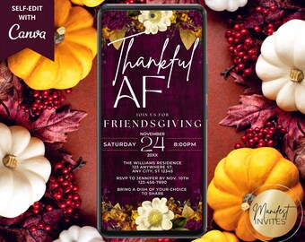 Digital Funny Thankful AF Burgundy Floral Friendsgiving Invitation, Thanksgiving Dinner, Text Evite, Editable Template, Instant Download