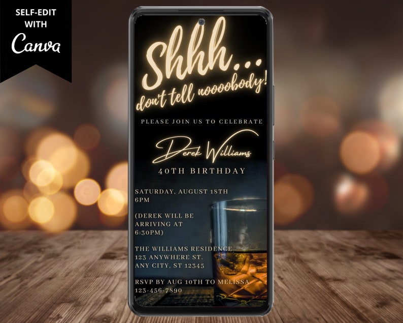 K&ouml;nnte beinhalten: Eine digitale Einladung in Schwarz und Gold f&uuml;r eine 40. Geburtstagsfeier. Die Einladung zeigt ein Glas Whisky mit Eis und den Text "Psst... erz&auml;hl es niemandem!" Bitte feiern Sie mit uns den 40. Geburtstag von Derek Williams. Samstag, 18. August, 18 Uhr. (Derek wird um 18:30 Uhr eintreffen). Die Williams Residence, 123 Anywhere St., Any City, ST 12345. RSVP bis zum 10. August an Melissa 123-456-7890.