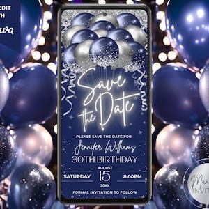 Digital Navy Blue Silver Save The Date Invitation, Birthday Graduation, Phone Evite, Glitter Balloons, Editable Template, Instant Download