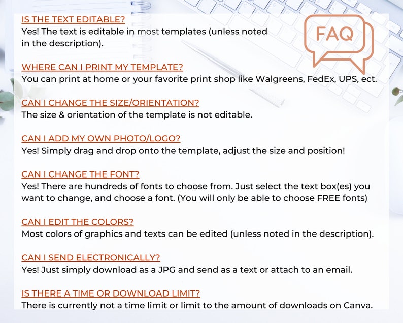May include: A white background with a list of frequently asked questions (FAQ) about using a template. The text includes questions about editing text, adding photos, changing fonts, and printing the template. The FAQ is written in a conversational tone and provides helpful information for users.