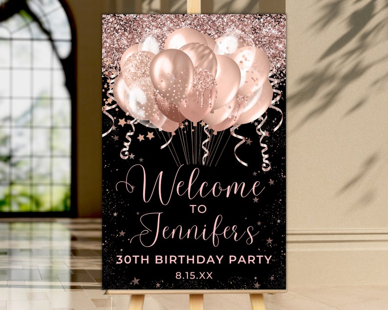 Rose Gold Glitter Balloons Printable Welcome Sign, Birthday Party Sign, Graduation Sign, Entrance Sign, Editable Template, Instant Download image 3