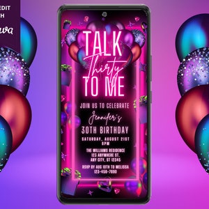 Digital 30th Talk Thirty To Me Birthday Party Pink Neon Balloon Invitation, Electronic Text Evite, Editable Template, Instant Download, PNB4
