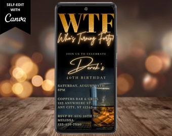 Digitale Männer WTF Wer wird vierzig 40. Geburtstag Party Einladung, elektronischer Telefontext Evite, bearbeitbare Vorlage, Sofort Download, WM42