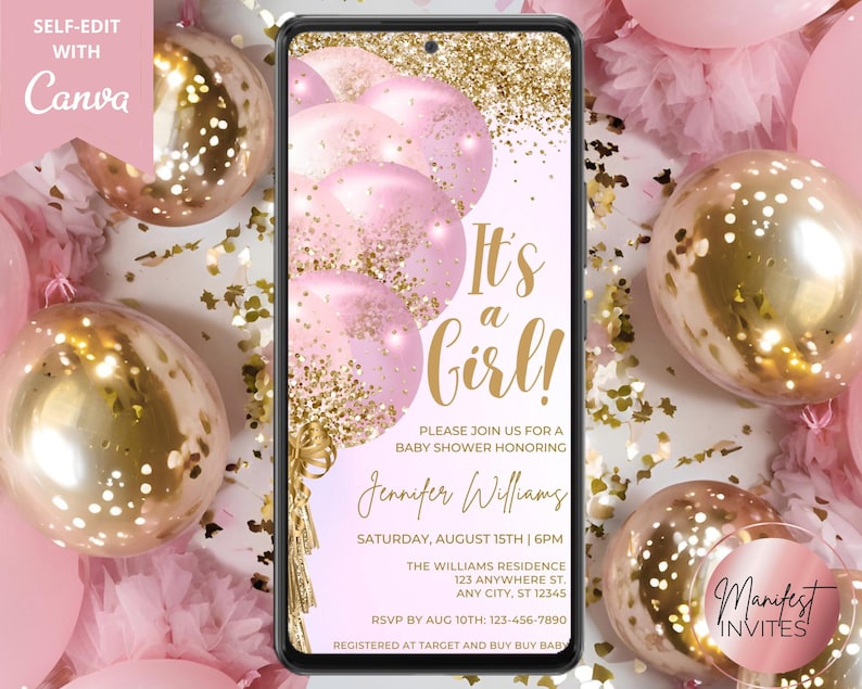 May include: A pink and gold baby shower invitation with the text "It's a Girl!" and a pink and gold balloon design. The invitation includes the text "Please join us for a baby shower honouring Jennifer Williams" and details for the event.