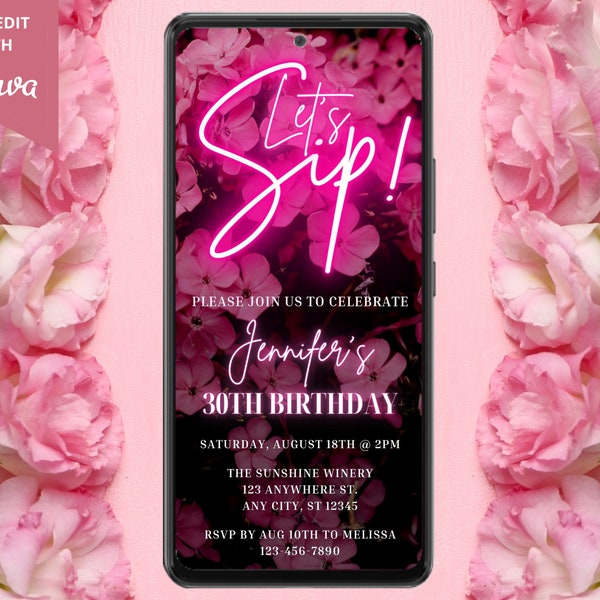 Digital Winery Birthday Party Invitation, Electronic Phone Text Evite, Let's Sip, Pink Neon Floral, Editable Template, Instant Download PF01