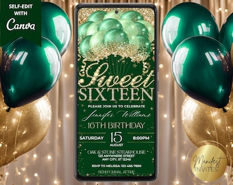 May include: A digital invitation displayed on a smartphone screen featuring a dark green background with gold glitter accents, green balloons, and the text Sweet Sixteen, 16th Birthday, Jennifer Williams, Saturday August 15, 8:00PM, and location details.