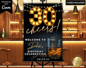 Printable Men's 30th Birthday Party Whiskey Welcome Sign, 30 Cheers, Party Poster Entrance Sign, Editable Template, Instant Download, WM42