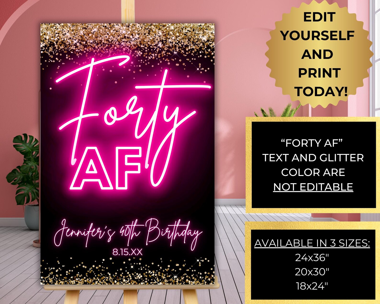 Editable Forty AF 40th Birthday Party Glam Welcome Sign Template ...