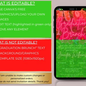 May include: A smartphone screen shows a graduation brunch invitation. The design uses pink and green hues, with the words "Graduation Brunch" prominently displayed. The invitation includes the honoree's name, date, time, and location. Text details editability.