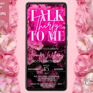 Digital Talk Thirty To Me 30th Birthday Pink Neon Floral Party Invitation, Electronic Phone Evite, Editable Template Instant Download, PF01