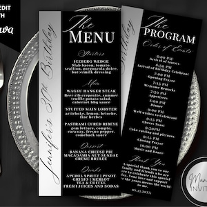 May include: Black and white event menu and program cards with silver accents. The menu lists starters, main courses, desserts, and drinks. The program outlines the order of events for a birthday celebration.