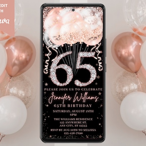 Peut inclure: Une invitation d'anniversaire noire et or rose avec un numéro 65 scintillant, des ballons et le texte "Veuillez vous joindre à nous pour célébrer Jennifer Williams 65e anniversaire Samedi 18 août SPM La résidence Williams 123 Anywhere St. Any City, ST 12345 RSVP avant le 10 août à Melissa 123-456-7890"