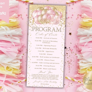 May include: A pink and gold birthday program featuring a balloon design. The program details the order of events, a thank you note, and the birthday celebrant's name and date. The words "SELF-EDIT WITH Canva" are in the upper left corner.