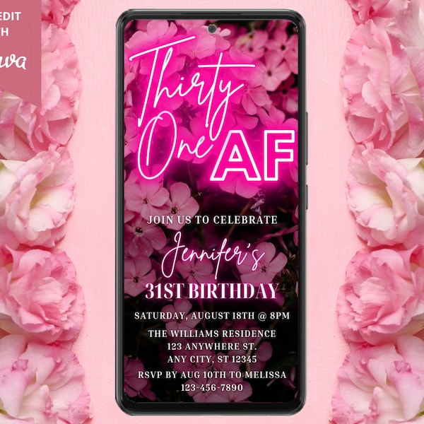 Digital 31 AF 31st Birthday Party Invitation, Electronic Text Message Evite, Pink Neon Floral, Editable Template, Instant Download PF01