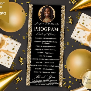 Pode incluir: Um programa de aniversário preto e dourado com a foto de uma mulher. O programa lista a ordem dos eventos, incluindo a chegada dos convidados, o jantar e a música. As palavras "SELF-EDIT WITH Canva" estão no canto superior esquerdo.