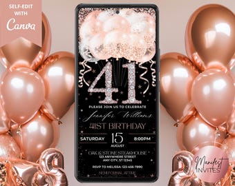 May include: A digital birthday invitation template displayed on a smartphone screen featuring rose gold balloons, a large diamond-textured number 41, and text details for a 41st birthday celebration for Jennifer Williams on August 15 at 8:00 PM.