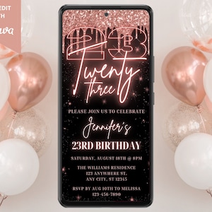 Digital Rose Gold 23rd Birthday Party Invitation, Electronic Phone Text Email Evite, Neon Glitter Drip, Editable Template, Instant Download