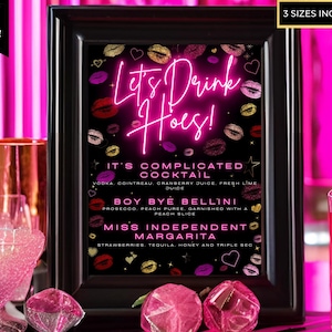 Edytowalny Galentine's Let's Drink Hoes Bar Menu Template, Pink Neon Lipstick Kisses, Printable Signature Cocktail Sign, Instant Download