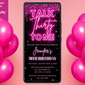 Digital Talk Thirty To Me 30th Birthday Party Invite, Electronic Evite, Neon Pink Glitter Drip, Editable Template, Instant Download, PGD7