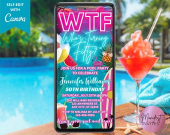 Digital WTF Who's Turning Fifty 50th Birthday Pool Party Invitation, Neon Tropical Summer Beach Luau BBQ Party, Editable Canva Template