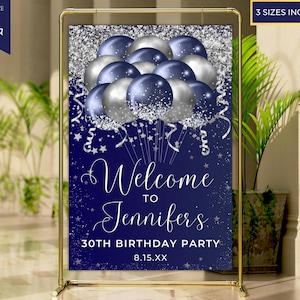 Printable Blue Silver Glitter Balloons Welcome Sign, Birthday Party Sign, Graduation, Entrance Sign, Editable Template, Instant Download
