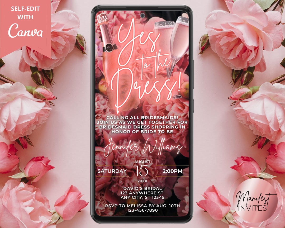 Digital Yes to the Dress Shopping Invitation, Bridal Bridesmaid Prom,  Evite, Blush Pink Floral, Editable Template, Instant Download, BP74 - Etsy, image size:1080x864