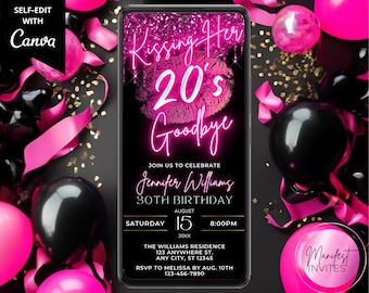 Digital Kissing Her 20's Goodbye 30th Birthday Party Invitation, Neon Pink Glitter Drip, Glam Girls Night Invite, Editable Canva Template