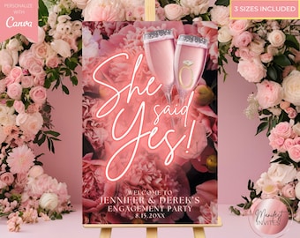 Bearbeitbar She Said Yes Willkommensschild, Verlobungsfeier oder Brautparty-Schild, Blush Pink Neon Floral & Champagner, druckbare Canva-Vorlage