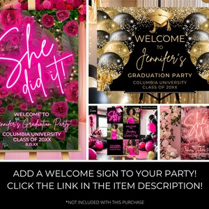 May include: Pink and black graduation party welcome sign with gold glitter and balloons. The sign says "Welcome to Jennifer's Graduation Party, Columbia University, Class of 20XX".