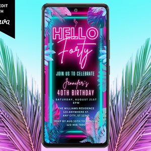 Digital Tropical Hello Forty 40th Birthday Party Invitation, Electronic Phone Text Evite, Pink Teal Neon, Instant Download Template PTT2