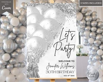 Let's Party Glam White Silver Glitter Balloons Birthday Welcome Sign, Printable Elegant Party Decor, Entrance Sign, Editable Canva Template