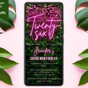 Digital 26th Birthday Party Invitation, Electronic Phone Text Message Email Evite, Pink Neon Greenery, Editable Template, Instant Download
