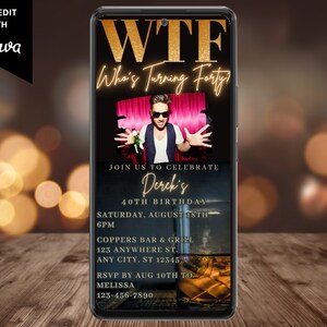 Electronic Men&#39;s WTF 40th Photo Template Birthday Party Invitation, Digital Phone Evite, Whiskey, Editable Template, Instant Download, WM42