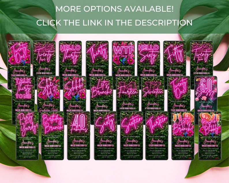 May include: A collection of 20 digital birthday party invitations with neon pink text on a green leafy background. The text includes phrases like "Talk Thirty to Me", "She Did It", "Let's Brunch", and "Party in the Yard".