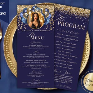 May include: A navy blue and gold invitation suite for a 30th birthday celebration. The menu and program are displayed on a gold charger with gold cutlery. The menu includes starters, main courses, desserts, and drinks.