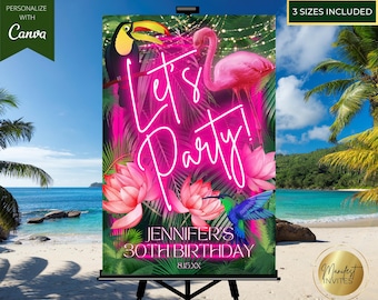Editable Tropical Pink Neon Let's Party Birthday Welcome Sign, Hawaiian Beach Luau, Summer Jungle Party Decor, Printable Canva Template