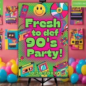 Editable Fresh To Def 90&#39;s Party Welcome Sign Template, Printable Entrance Sign, 90&#39;s Birthday Halloween Costume Party, Instant Download