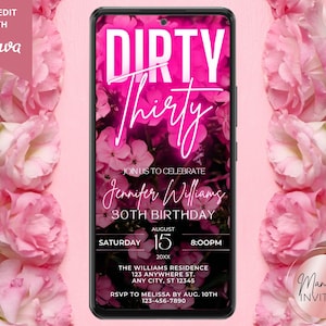 Digital Dirty Thirty 30th Birthday Pink Neon Floral Party Invitation, Phone Text Evite, Editable Canva Template, Instant Download, PF01